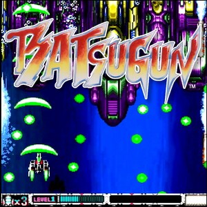 BATSUGUN（国外タイトル BATSUGUN）